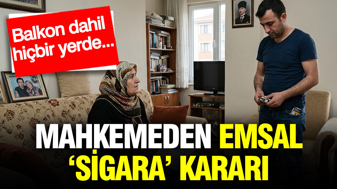 mahkemeden-emsal-sigara-karari-balkon-dahil-hicbir-yerde-idXZY8vY