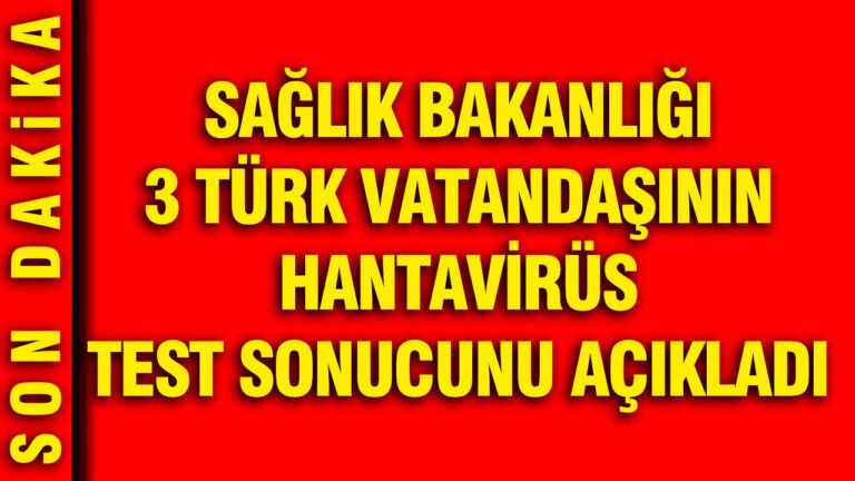 saglik-bakanligi-3-turk-vatandasinin-hantavirus-test-sonucunu-acikladi-WRg2WMxX