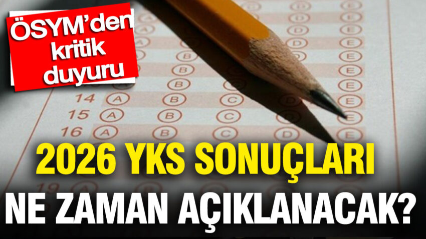 2026 yks sonuclari ne zaman aciklanacak osymden kritik duyuru RMkXBC9N